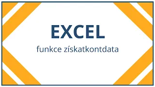 Excel - funkce ziskatkontdata