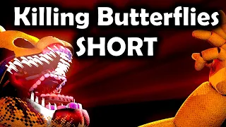 [FNAF SFM] Killing Butterflies by Lewis Blissett SHORT