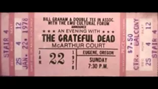 Grateful Dead - Not Fade Away 1-22-78