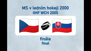 MS v ledním hokeji 2000, CZE-SVK (finále)