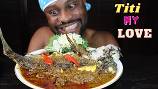 Mukbang Asmr Tilapia Fish Palmnut Soup,Oxtail & Fufu.Call Titi my love Sweet names after cheating.