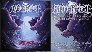 Alterbeast - The Maggots Ascension