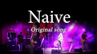 The Iron Cross - Naive (Original Song)