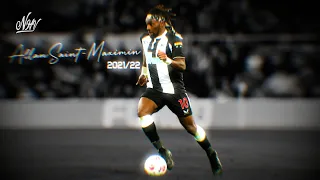 Allan Saint-Maximin - Ultimate Dribbling,Skills,Goals 2021/2022  HD