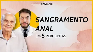 O que você precisa saber sobre sangramento anal | @DrMarceloWerneck