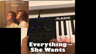 Everything she wants synth cover [Tribute to Wham!]