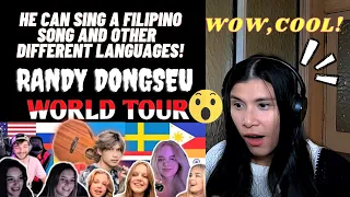 FILIPINA REACTION TO RANDY DONGSEU WORLD TOUR TO 13 COUNTRIES SINGING 13 DIFFERENT LANGUAGES| REAKSI