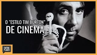 Como Tim Burton Criou Seu Estilo Cinematográfico