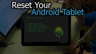 How To Reset Your Android Tablet