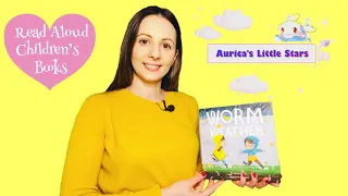 Read Aloud Children’s Books | Worm Weather by Jean Taft