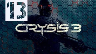 Crysis 3 Прохождение на "Воин будущего" серия 13(Боги и монстры ч.1)