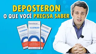 Saiba Mais Sobre o Deposteron | Dr. Claudio Guimarães