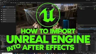 How to export Unreal Engine into After Effects