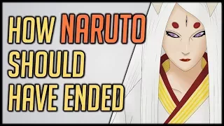 How Naruto Should Have Ended