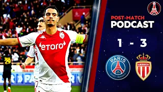 PSG 1-3 AS Monaco • Ligue 1 Uber Eats [POST MATCH PODCAST & PLAYER RATINGS]