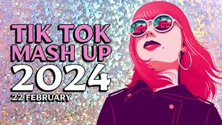 TikTok Mashup 2024 22 February 🎵