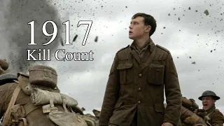 1917 (2019) Kill Count