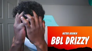 WHAT DID I JUST LISTEN TOO!! METRO BOOMIN - BBL DRIZZY (LYRICS)