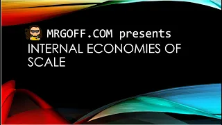 GCSE Economics: Internal Economies of Scale
