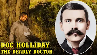 Doc Holliday: The Deadly Doctor Of The Old West