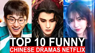 Top 10 FUNNY Chinese Series On Netflix Right Now | Best Comedy Cdrama To Watch On Disney, Viki 2024