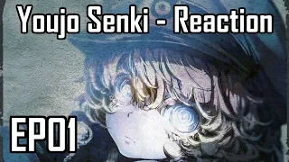 Youjo Senki EP01 - Reaction - Ruthless OP Loli