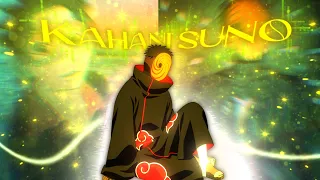 KAHANI SUNO 2.0 | OBITO SAD EDIT