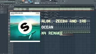 Alok, Zeeba and Iro - Ocean (FL Studio Remake + FLP)