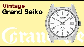 The Story of Vintage Grand Seiko
