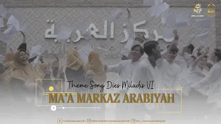 Dies Miladis Markaz Arabiyah Ke-6