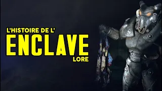 L'HISTOIRE DE FALLOUT - L'ENCLAVE (LORE)