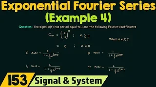 Complex Exponential Fourier Series (Example 4)