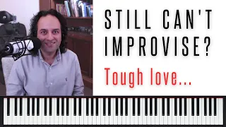 Why you STILL can't improvise