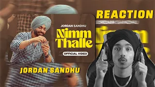 Reaction on Jordan Sandhu - Nimm Thalle (Official Video) | Latest Punjabi Songs 2023