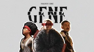 TOULIVER X BINZ - GENE [ OFFICIAL MV ]