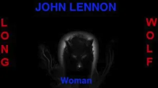 John Lennon - Woman - Extended Wolf