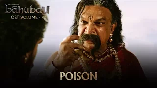 Baahubali OST - Volume 04 - Poison | MM Keeravaani