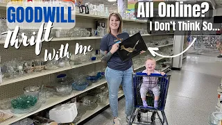 ALL ONLINE? I Don’t Think So | Goodwill Thrift With Me | Reselling