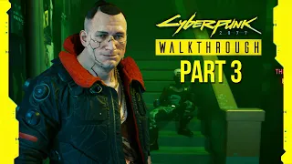 CYBERPUNK 2077 Gameplay Walkthrough Part 3 - THE HEIST (Full Game) RTX