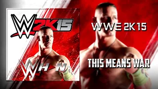 WWE 2K15 | Avenged Sevenfold - This Means War [Official Soundtrack] + AE (Arena Effects)