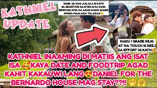 KATHNIEL INAAMING DI MATIIS ANG ISAT ISA 🥰KAYA DATE AND FOODTRIP AGAD KAHIT KAKAUWI LANG. 🥰😎