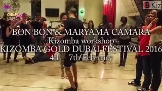 KIZOMBA GOLD DUBAI FESTIVAL  2016: BON BON & MARYAMA workshop