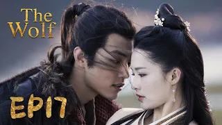 【ENG SUB】The Wolf 17 狼殿下 | Xiao Zhan, Darren Wang, Li Qin |