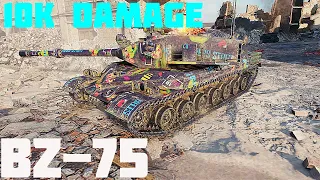 BZ-75 10K DAMAGE 9 KILLS • World of Tanks