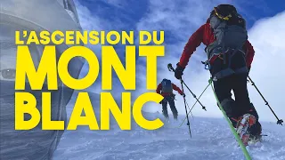 L'ASCENSION DU MONT BLANC