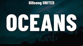Hillsong UNITED - Oceans (Lyrics) Cody Carnes, for KING & COUNTRY
