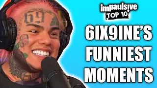 6IX9INE'S *TOP 10* FUNNIEST MOMENTS ON IMPAULSIVE