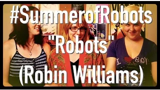 #SummerofRobots: Robots and Robin Williams