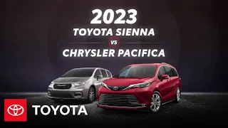 2023 Toyota Sienna vs. 2023 Chrysler Pacifica | Toyota