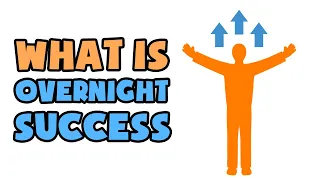What is Overnight Success | Explained in 2 min